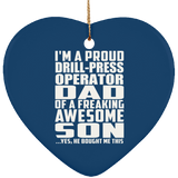 Proud Drill-Press Operator Dad Of Awesome Son - Heart Ornament