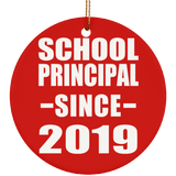 School Principal Since 2019 - Circle Ornament