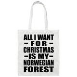 All I Want For Christmas Is My Norwegian Forest - Tote Bag White