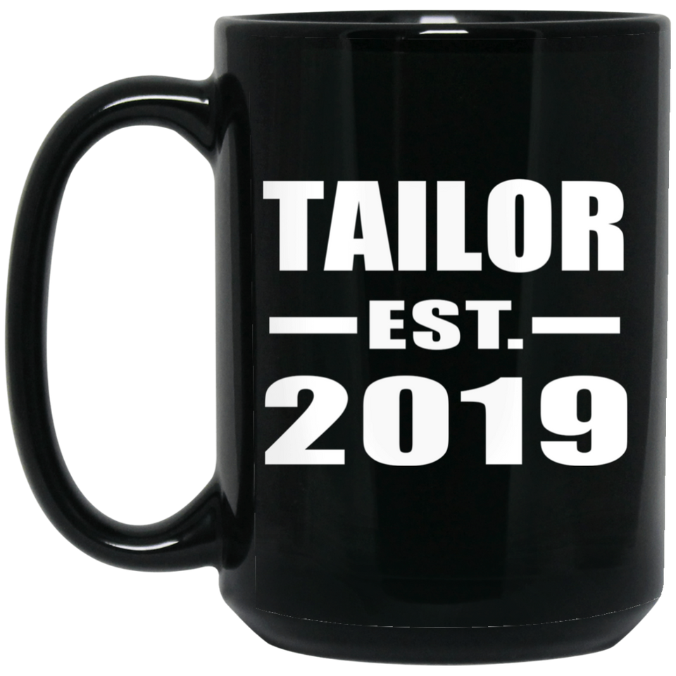 Tailor Established EST. 2019 - 15oz Coffee Mug Black