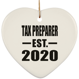 Tax Preparer Established EST. 2020 - Heart Ornament