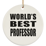 World's Best Professor - Circle Ornament