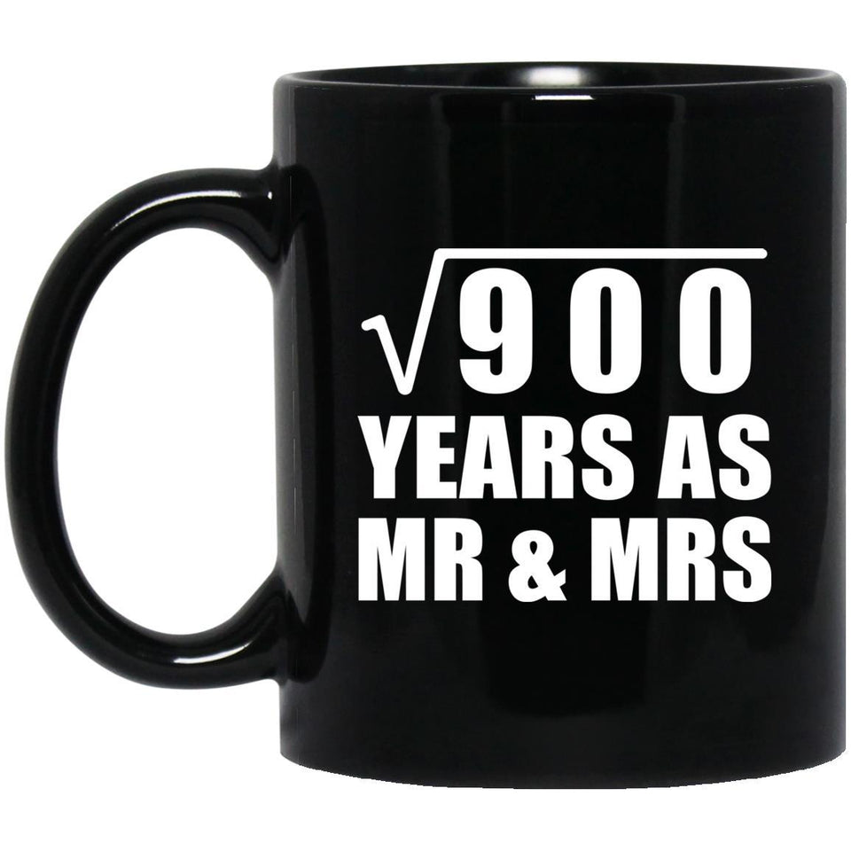 30th Anniversary Square Root of 900 Years As Mr & Mrs - 11oz Coffee Mug Black