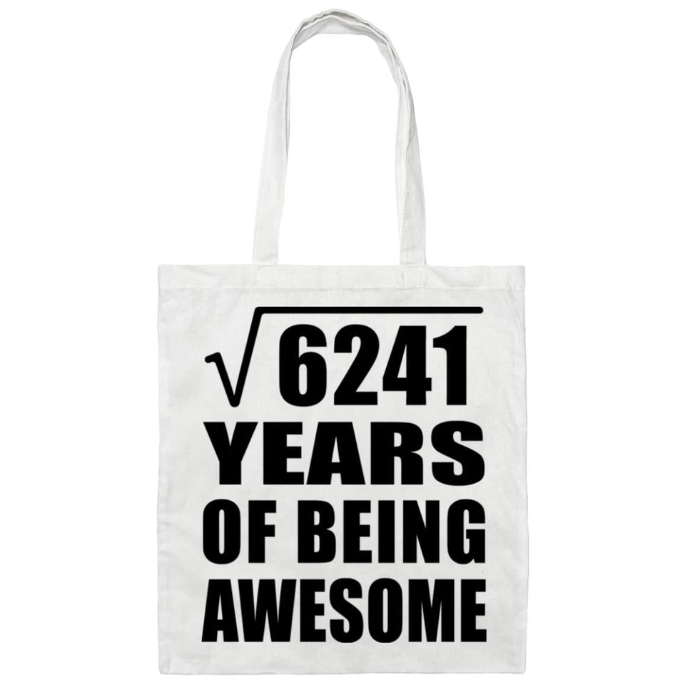 79th Birthday Square Root of 6241 Years of Being Awesome - Tote Bag White