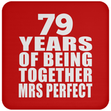 79th Anniversary 79 Years Of Being Mrs Perfect - Drink Coaster