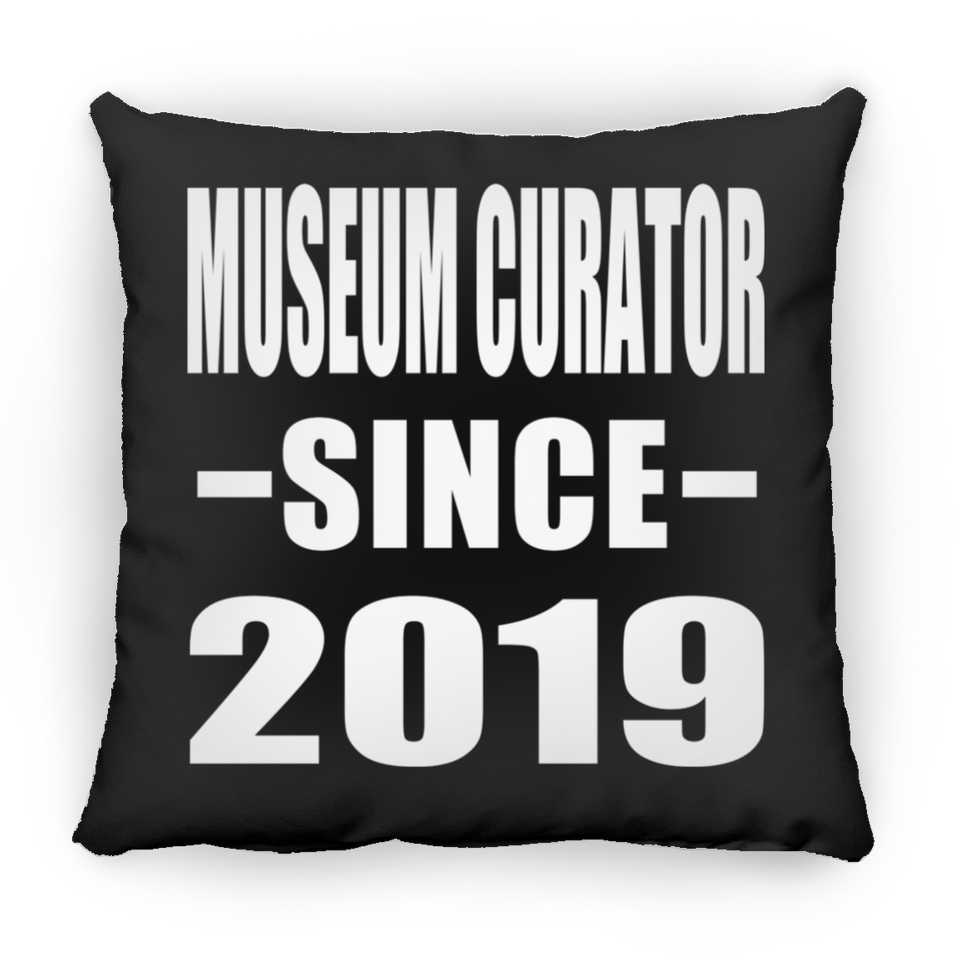 Museum Curator Since 2019 - Throw Pillow Black