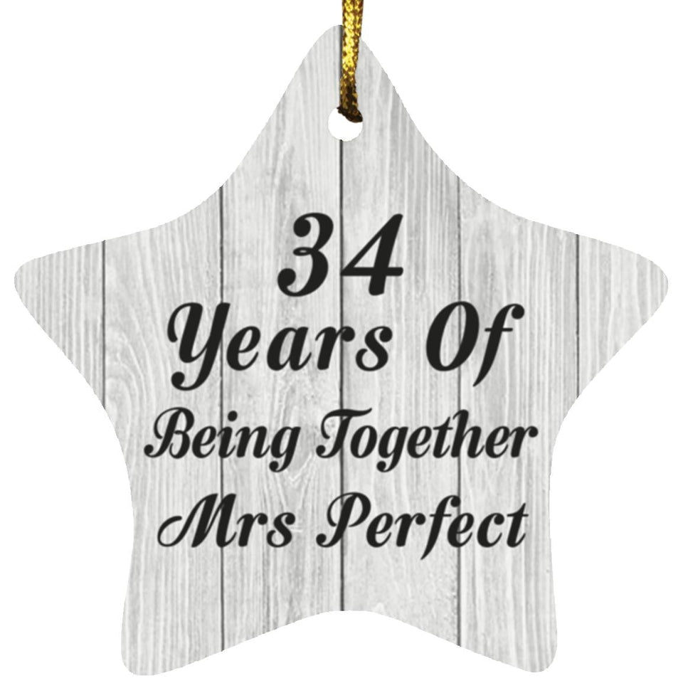 34th Anniversary 34 Years Of Being Mrs Perfect - Star Ornament F