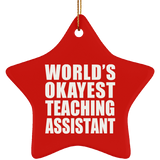 World's Okayest Teaching Assistant - Star Ornament