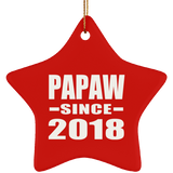 Papaw Since 2018 - Star Ornament