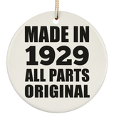 95th Birthday Made in 1929 All Parts Original - Circle Ornament