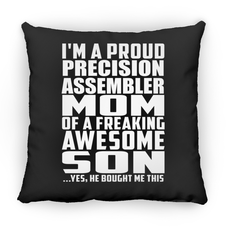 Proud Precision Assembler Mom Of Awesome Son - Throw Pillow Black