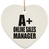 A+ Online Sales Manager - Heart Ornament
