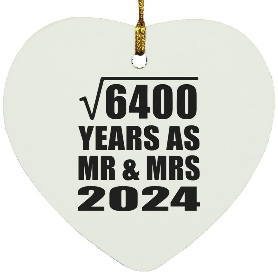 80th Anniversary Square Root of 6400 Years As Mr & Mrs 2024 - Heart Ornament