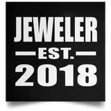 Jeweler Established EST. 2018 - Poster Square