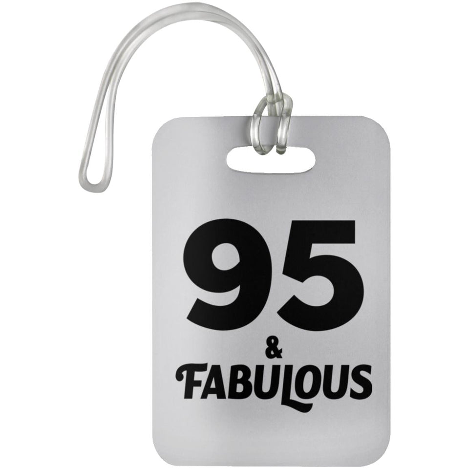 95th Birthday 95 & Fabulous - Luggage Bag Tag