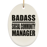 Badass Social Community Manager - Oval Ornament