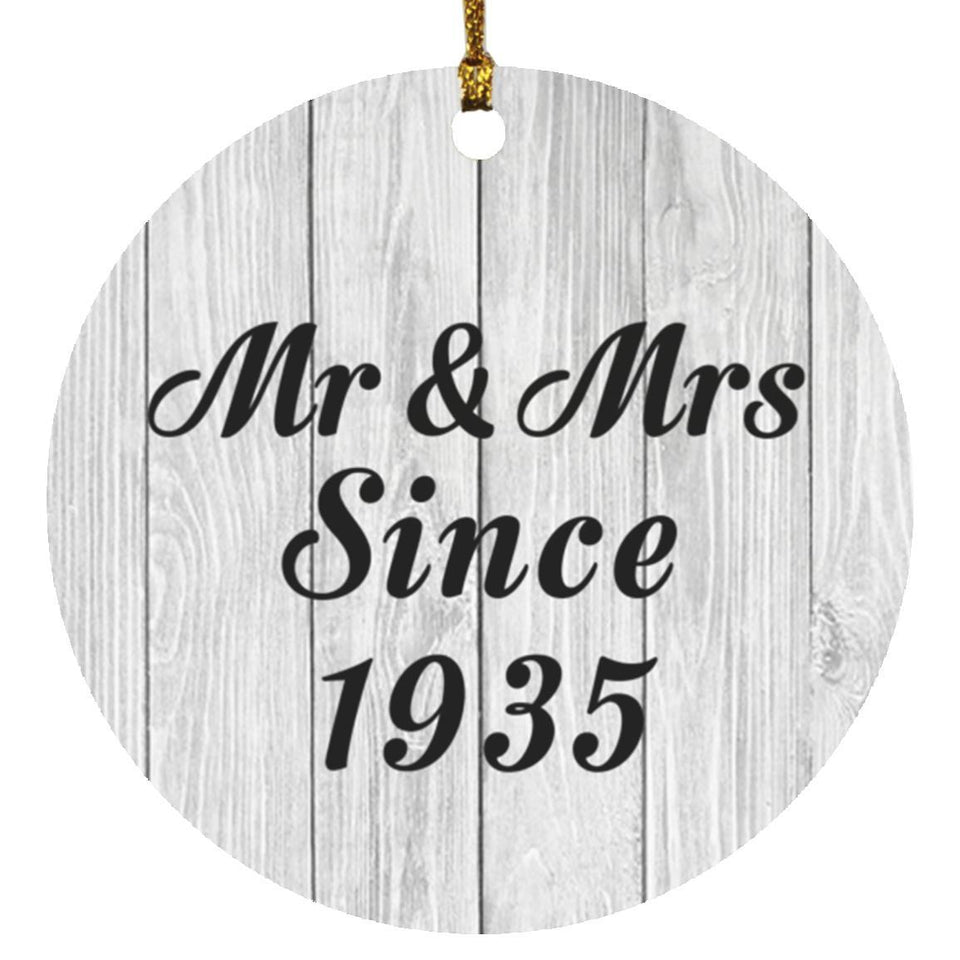 89th Anniversary Mr & Mrs Since 1935 - Circle Ornament F