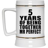 5th Anniversary 5 Years Of Being Mr Perfect - Beer Stein