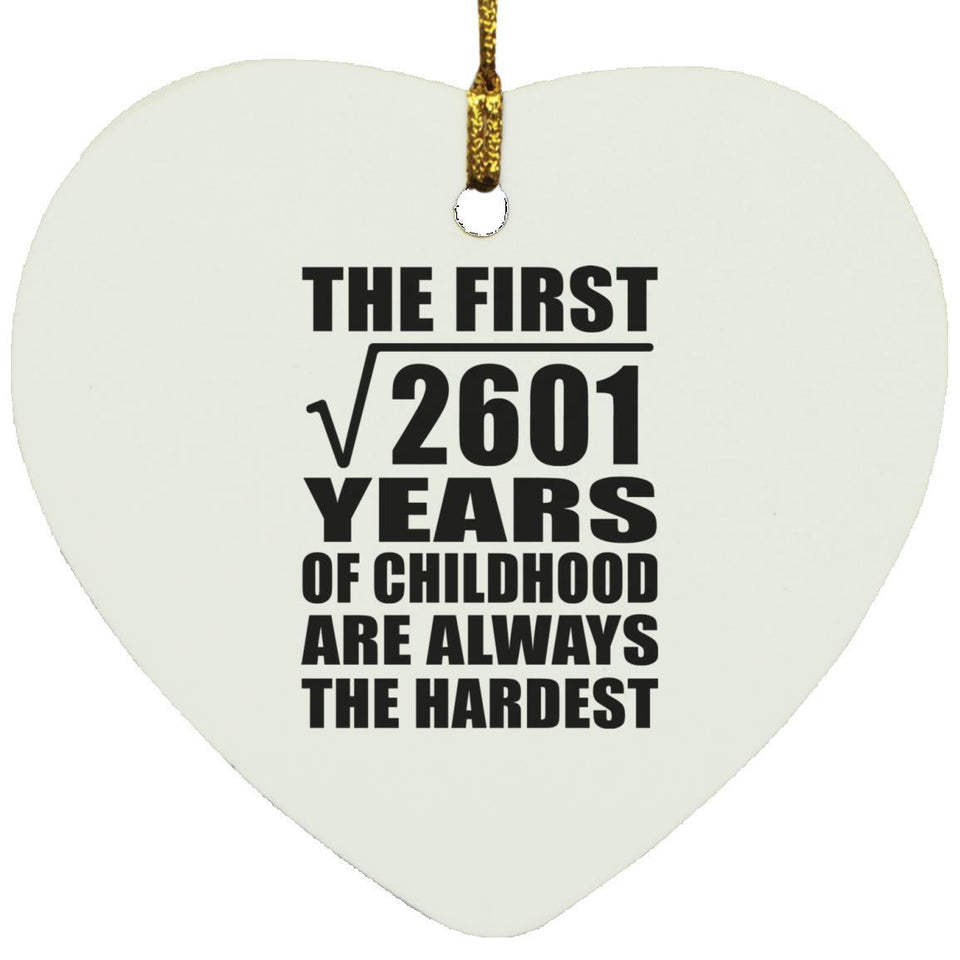 51st Birthday Square Root of 2601 Years of Childhood - Heart Ornament