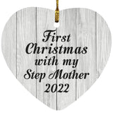 First Christmas With My Step Mother 2022 - Heart Ornament F
