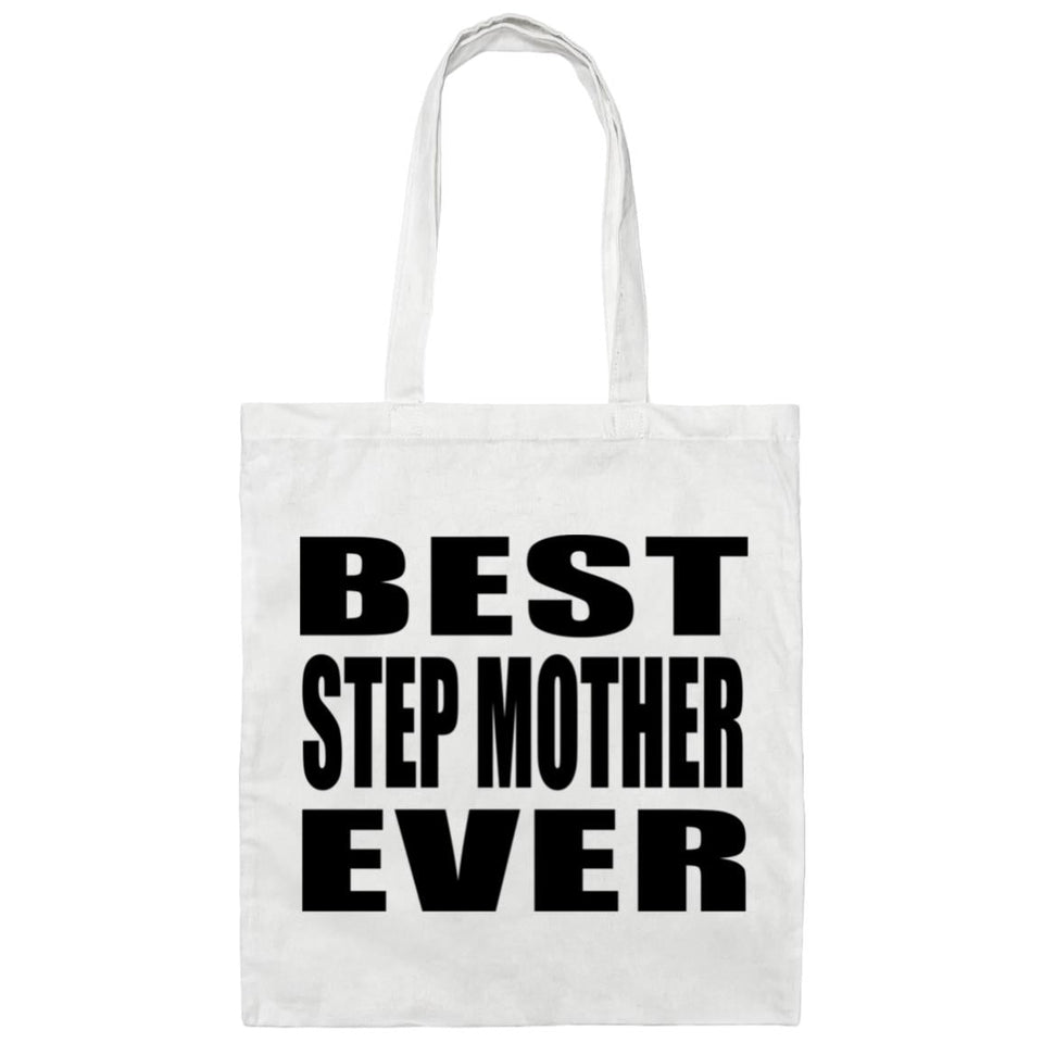 Best Step Mother Ever - Tote Bag White