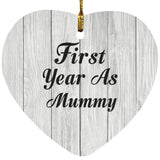 First Year As Mummy - Heart Ornament F