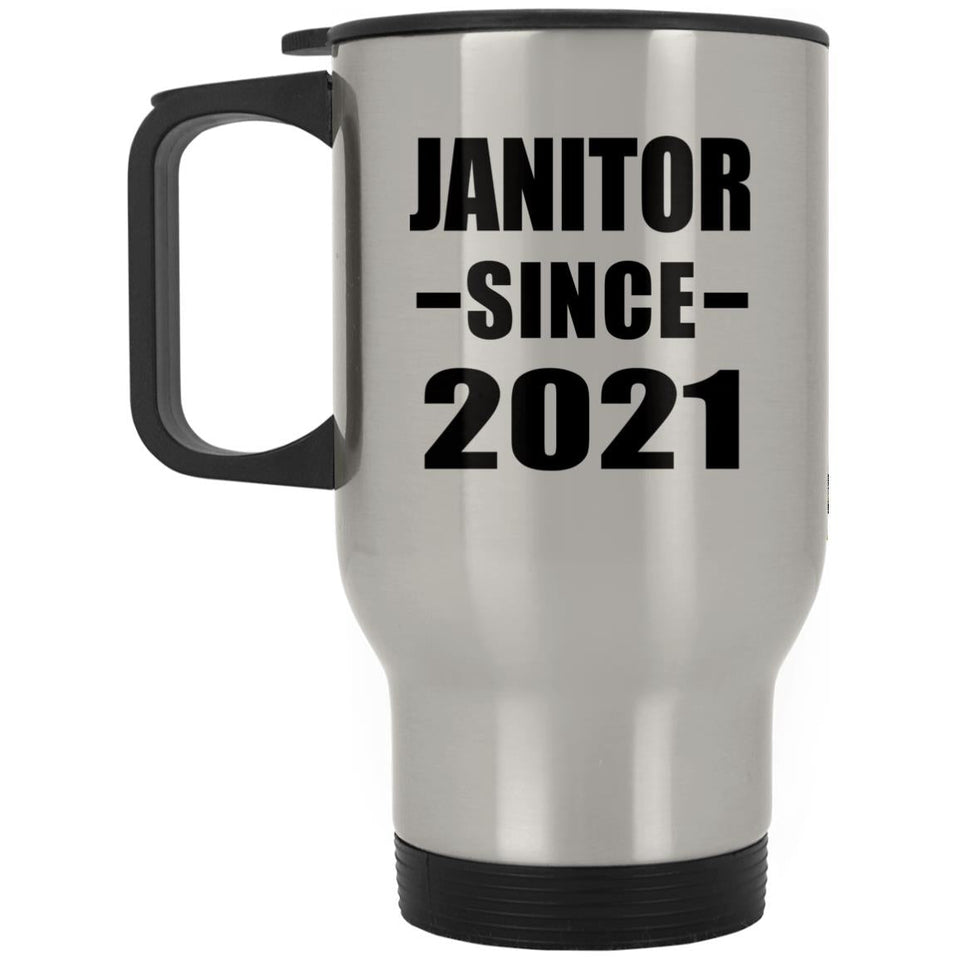 Janitor Since 2021 - Silver Travel Mug