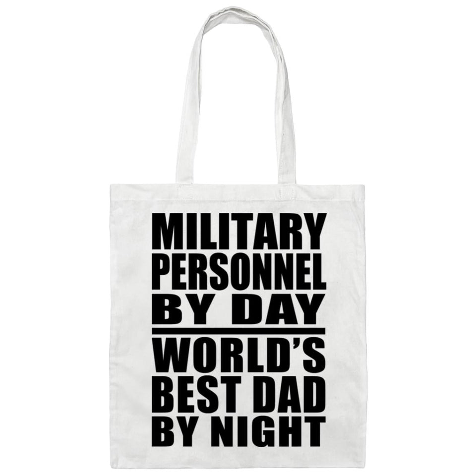 Military Personnel By Day World's Best Dad By Night - Tote Bag White