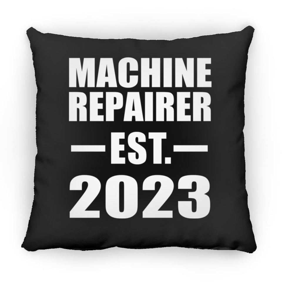Machine Repairer Established EST. 2023 - Throw Pillow Black
