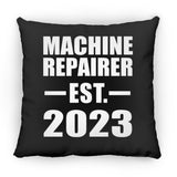 Machine Repairer Established EST. 2023 - Throw Pillow Black