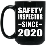 Safety Inspector Since 2020 - 15oz Coffee Mug Black