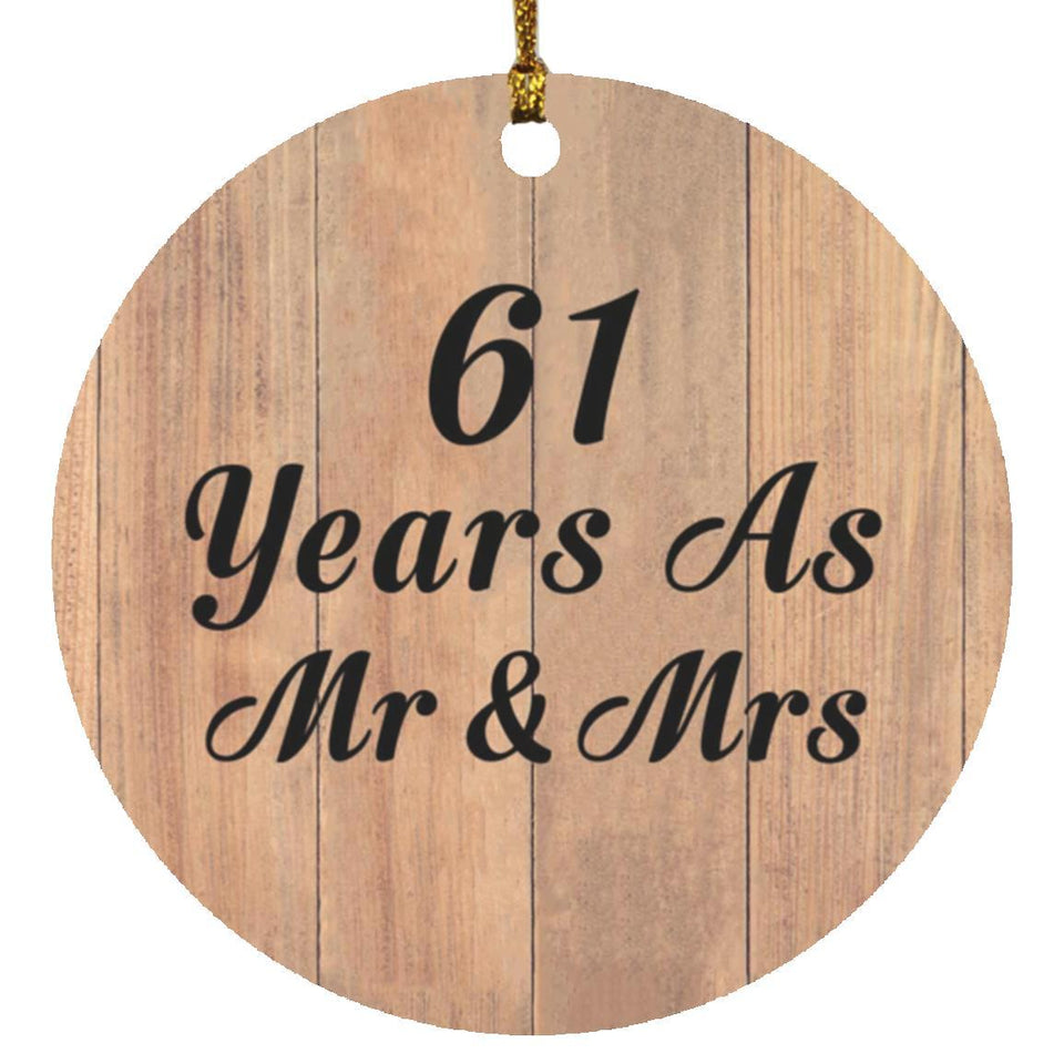 61 Years As Mr & Mrs - Circle Ornament C