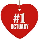 Number One #1 Actuary - Heart Ornament