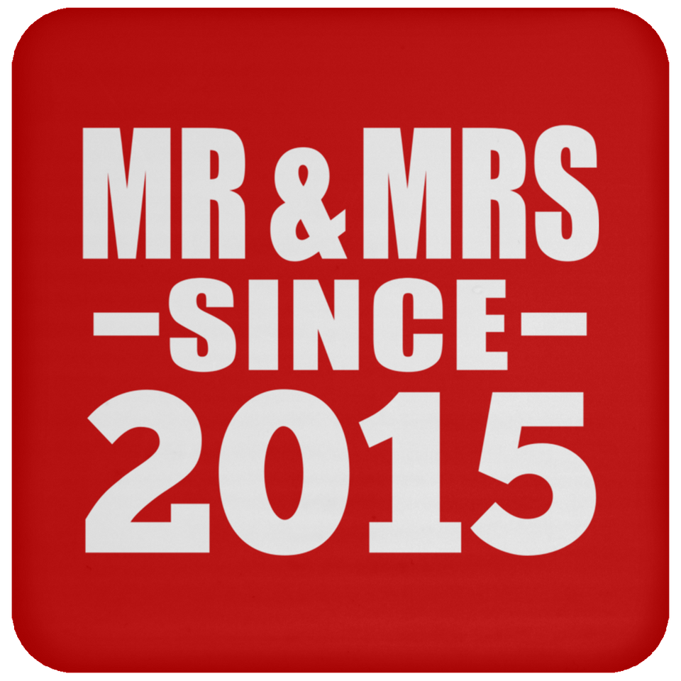 9th Anniversary Mr & Mrs Since 2015 - Drink Coaster