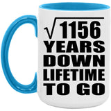 34th Anniversary Square Root of 1156 Years Lifetime To Go - 15oz Accent Mug Blue
