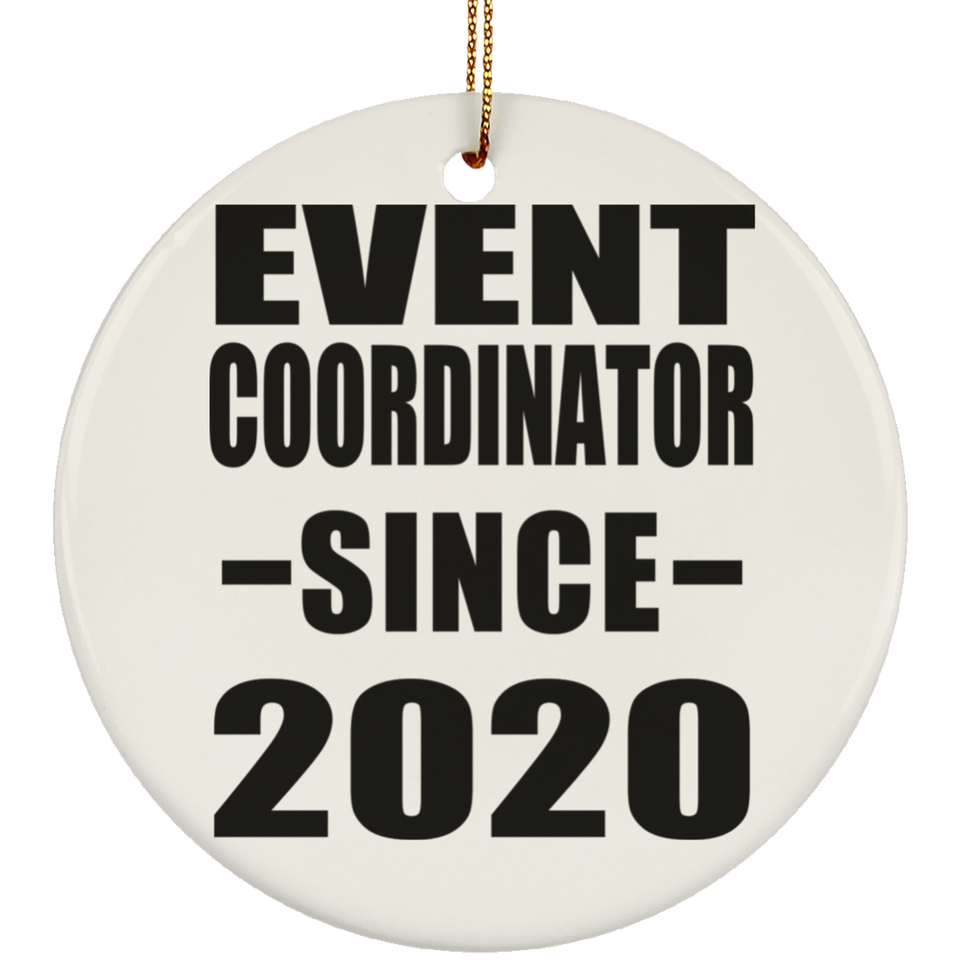 Event Coordinator Since 2020 - Circle Ornament