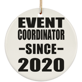 Event Coordinator Since 2020 - Circle Ornament