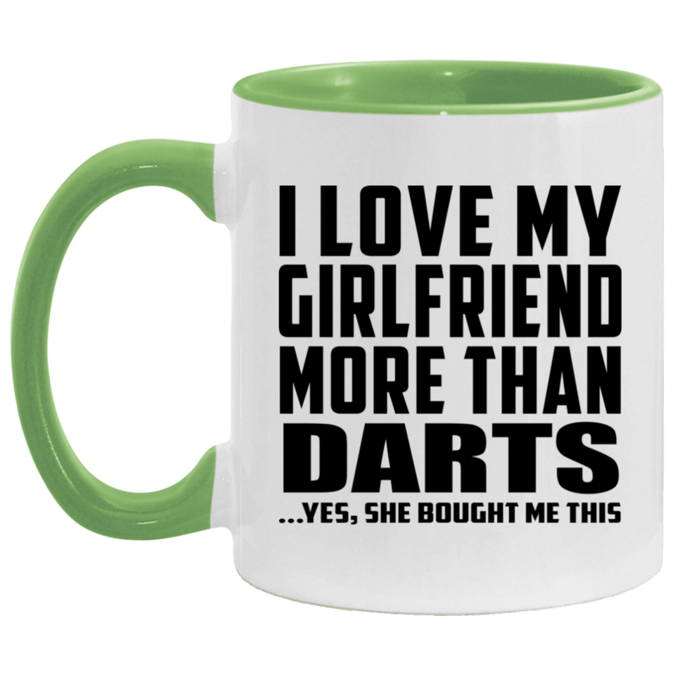 I Love My Girlfriend More Than Darts - 11oz Accent Mug Green