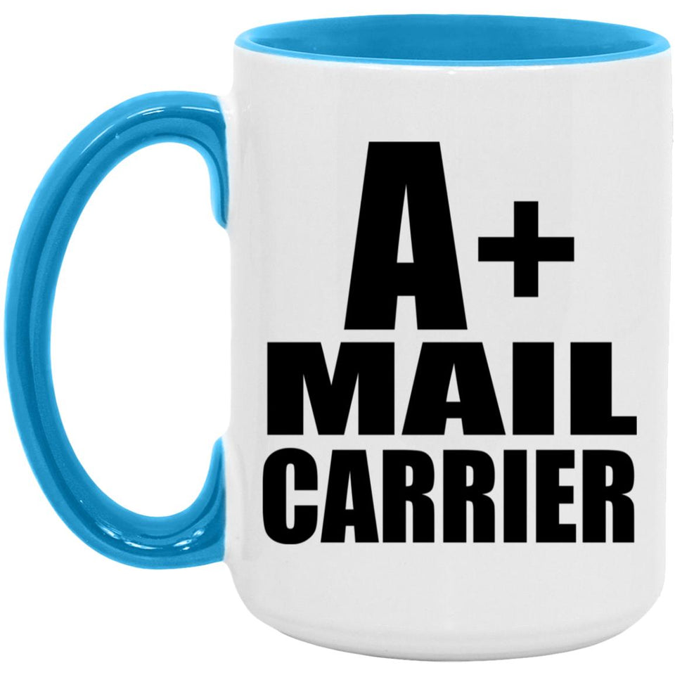 A+ Mail Carrier - 15oz Accent Mug Blue
