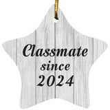 Classmate Since 2024 - Star Ornament F