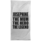 Josephine The Mum The Hero The Legend - Hand Towel