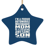 Proud Automobile Mechanic Mom Of Awesome Son - Star Ornament