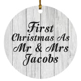 First Christmas As Mr & Mrs Jacobs - Circle Ornament F