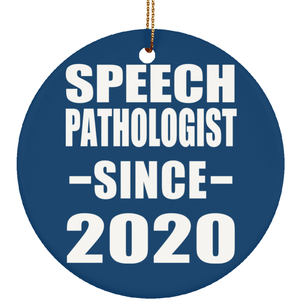 Speech Pathologist Since 2020 - Circle Ornament