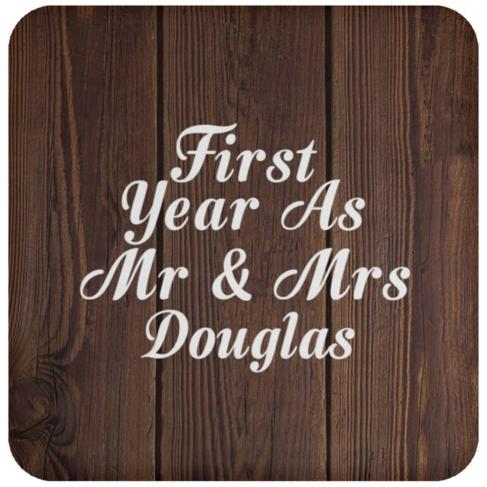 First Year As Mr & Mrs Douglas - Drink Coaster D