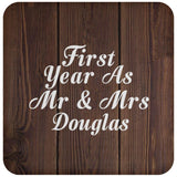 First Year As Mr & Mrs Douglas - Drink Coaster D