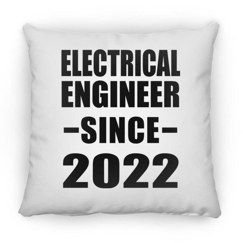 Electrical Engineer Since 2022 - Throw Pillow