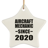 Aircraft Mechanic Since 2020 - Star Ornament