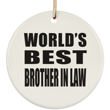 World's Best Brother In Law - Circle Ornament