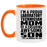 Proud Laboratory Technician Mom Of Awesome Son - 11oz Accent Mug Orange